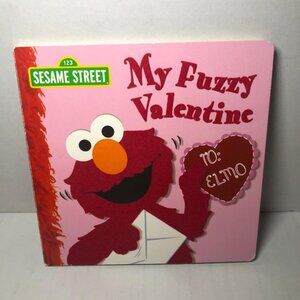 My Fuzzy Valentine Sesame Street Elmo Fuzzy Flocking On Every Spread Board Book